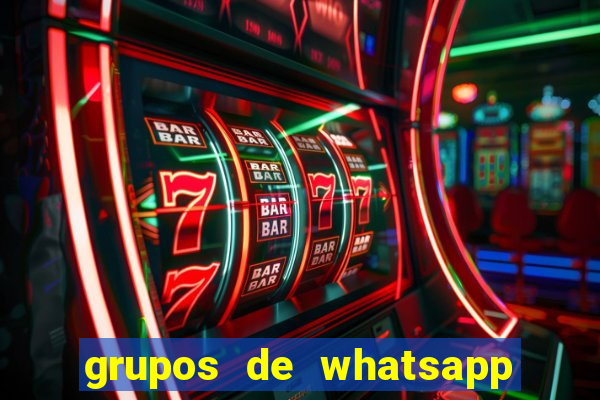 grupos de whatsapp de putaria